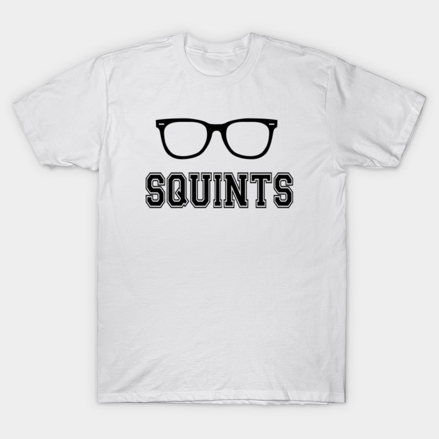 squints t shirt